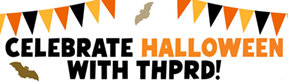 celebrate halloween with thprd banner